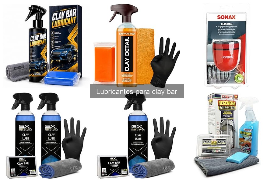 Cómo Elegir el Mejor Lubricante para Clay Bar para tu Coche