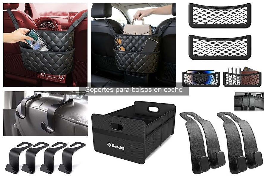 ** Tipos de Soportes para Bolsos en Coche: Guía Completa
